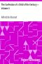 [Gutenberg 3941] • The Confession of a Child of the Century — Volume 3